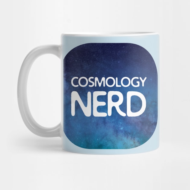 Cosmology Nerd by oddmatter